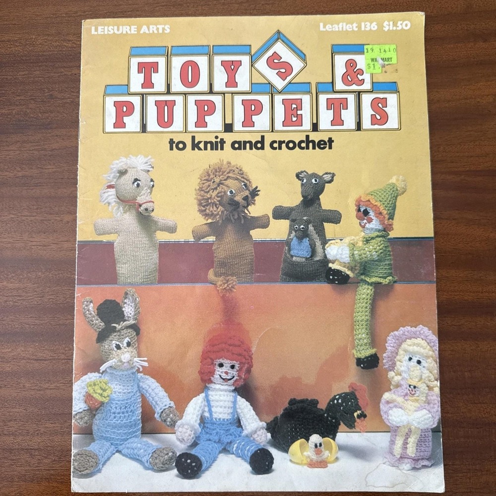 Leisure Arts Leaflet 136 – Toys & Puppets to Knit & Crochet (1978) – 18 Patterns